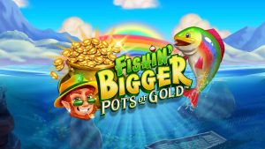 Slot Fishin' Pots of Gold